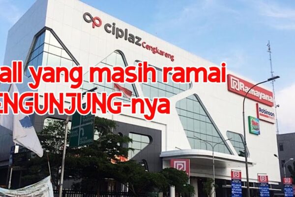 Eksplorasi Menarik di Mal Cipulaz Cengkareng